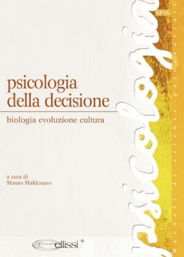 [Ebook] Psicologia della decisione