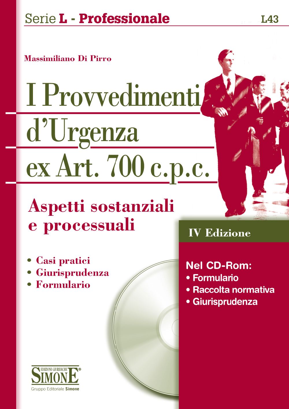 I Provvedimenti d'Urgenza ex Art. 700 c.p.c. - L43