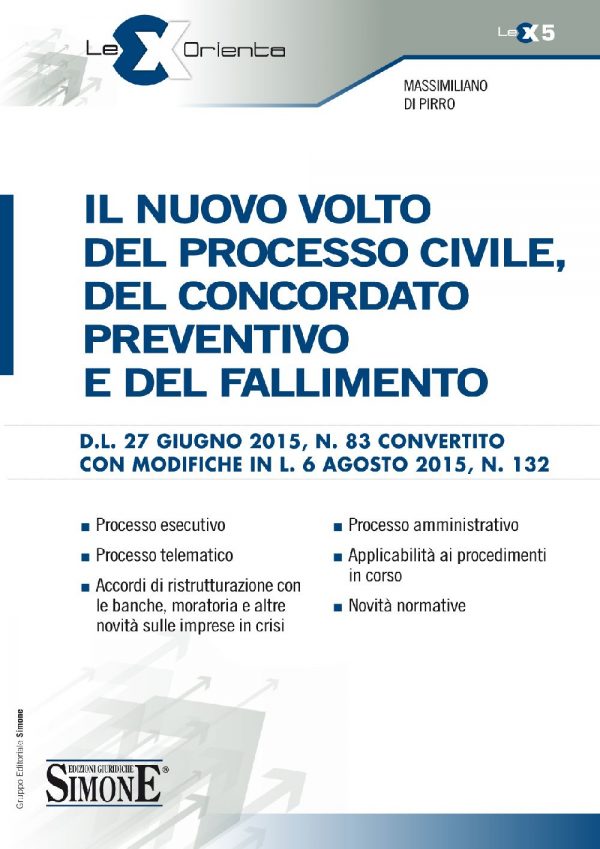 [Ebook] Il nuovo volto del Processo Civile, del Concordato Preventivo e del Fallimento