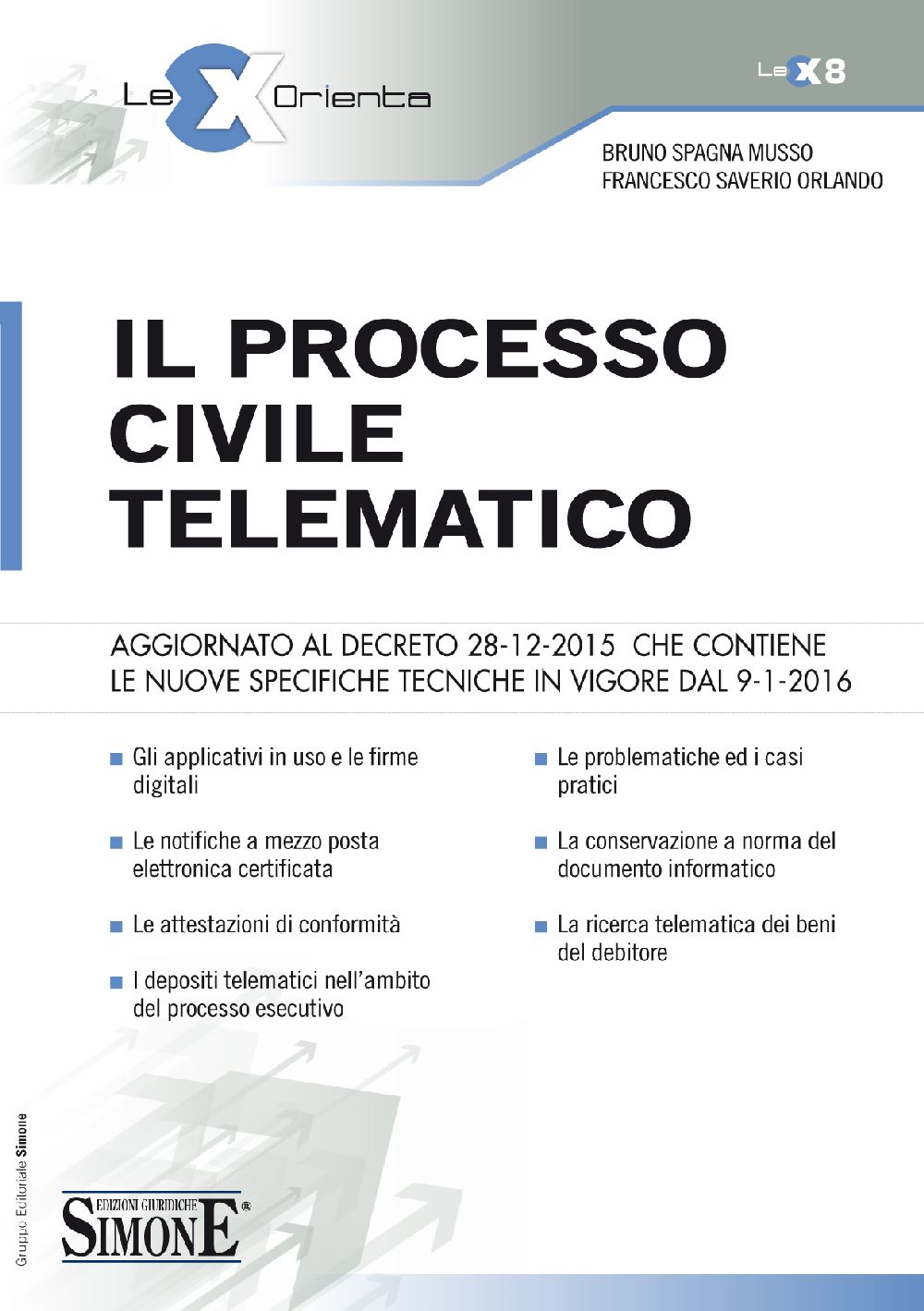 Il Processo Civile Telematico - LEX8