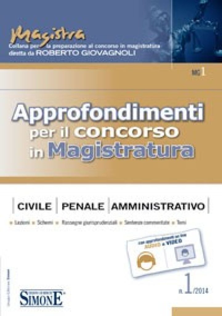 Approfondimenti per il concorso in Magistratura n. 1/2014