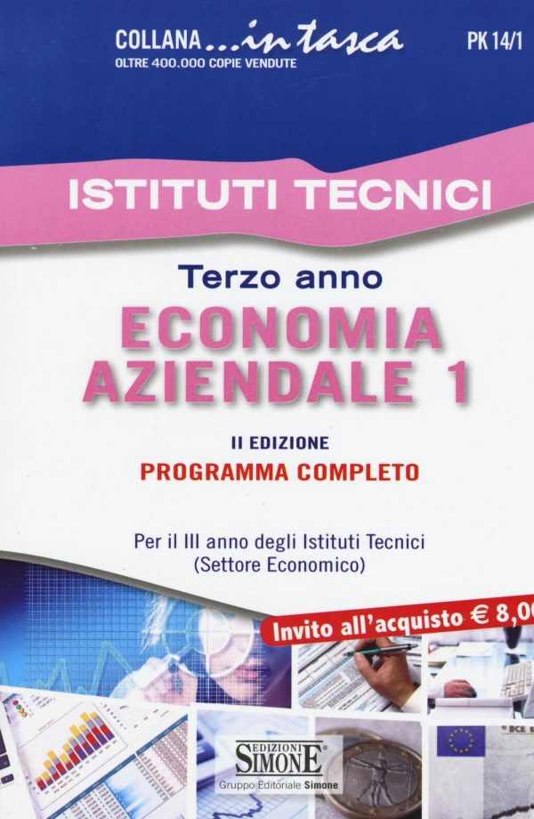 Istituti Tecnici - Terzo anno Economia aziendale 1 - PK14/1