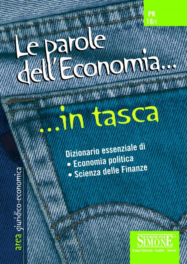 Le parole dell'Economia... in tasca - Nozioni essenziali - PK18/1