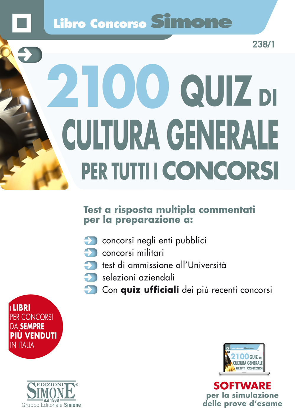 2100 Quiz di Cultura Generale per tutti i concorsi - 238/1
