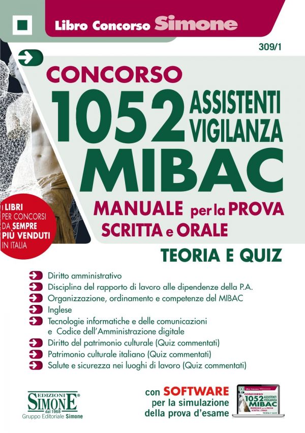 Concorso 1052 Assistenti Vigilanza MIBAC - Manuale per la prova scritta e orale - Teoria e Quiz - 309/1