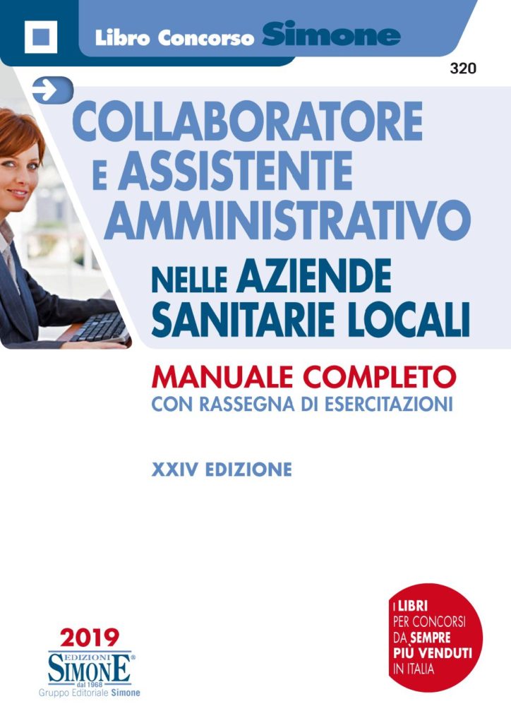 Collaboratore e Assistente Amministrativo nelle Aziende Sanitarie Locali - Manuale