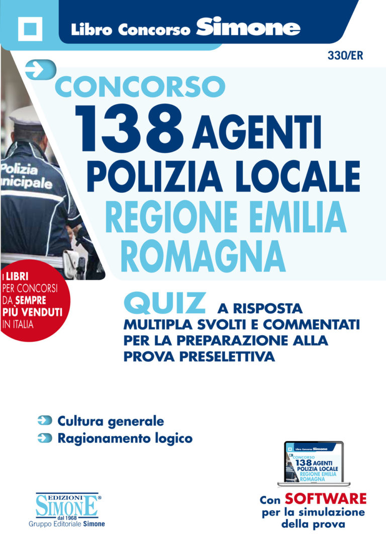 Concorso 138 Agenti Polizia Locale Emilia Romagna Manuale Edizioni Simone Concorso 138 Agenti Polizia Locale Emilia Romagna Manuale Edizioni Simone