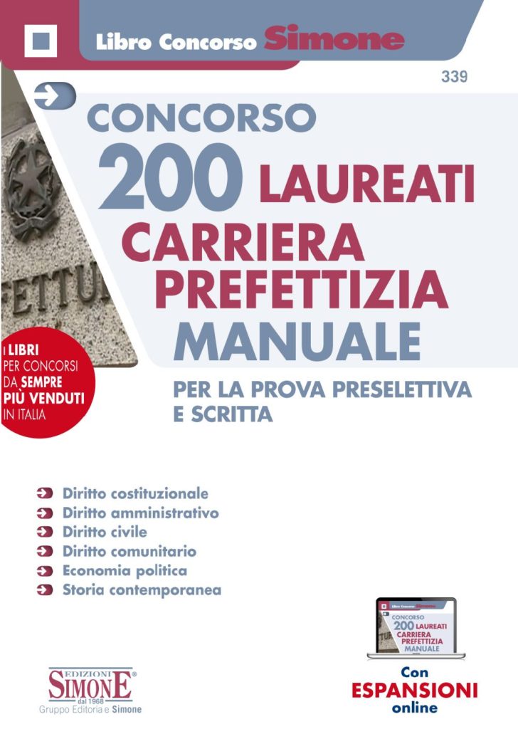 Concorso 200 Laureati Carriera Prefettizia - Manuale per la prova preselettiva e scritta