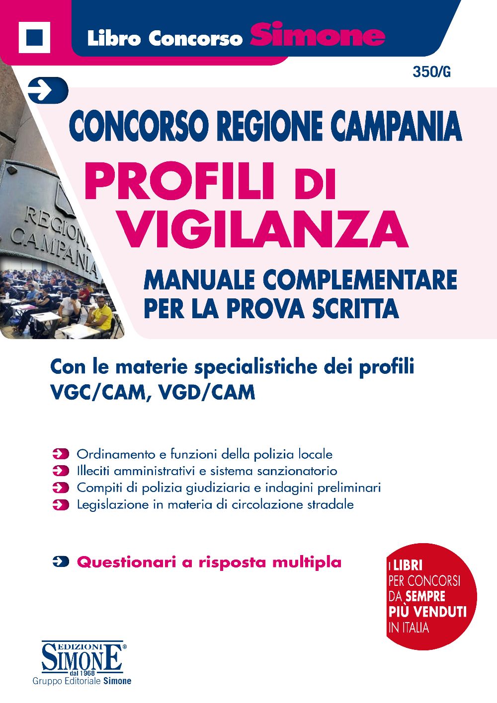 Concorso Regione Campania - Profili di Vigilanza - Manuale complementare per la prova scritta