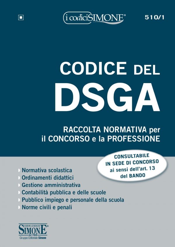 Codice del DSGA - Raccolta Normativa per il concorso e la professione - 510/1