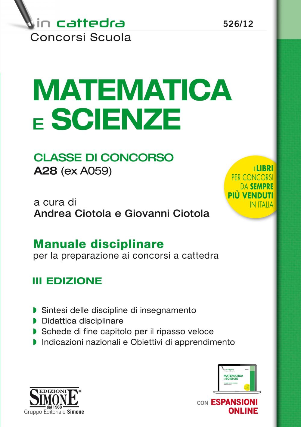 Quiz commentati. Matematica e fisica. Matematica e scienze. Scienze  naturali, chimiche e biologiche. Classi di concorso A20 - A26 - A27 - A28 -  A50. Con espansione online. Con software di simulazione