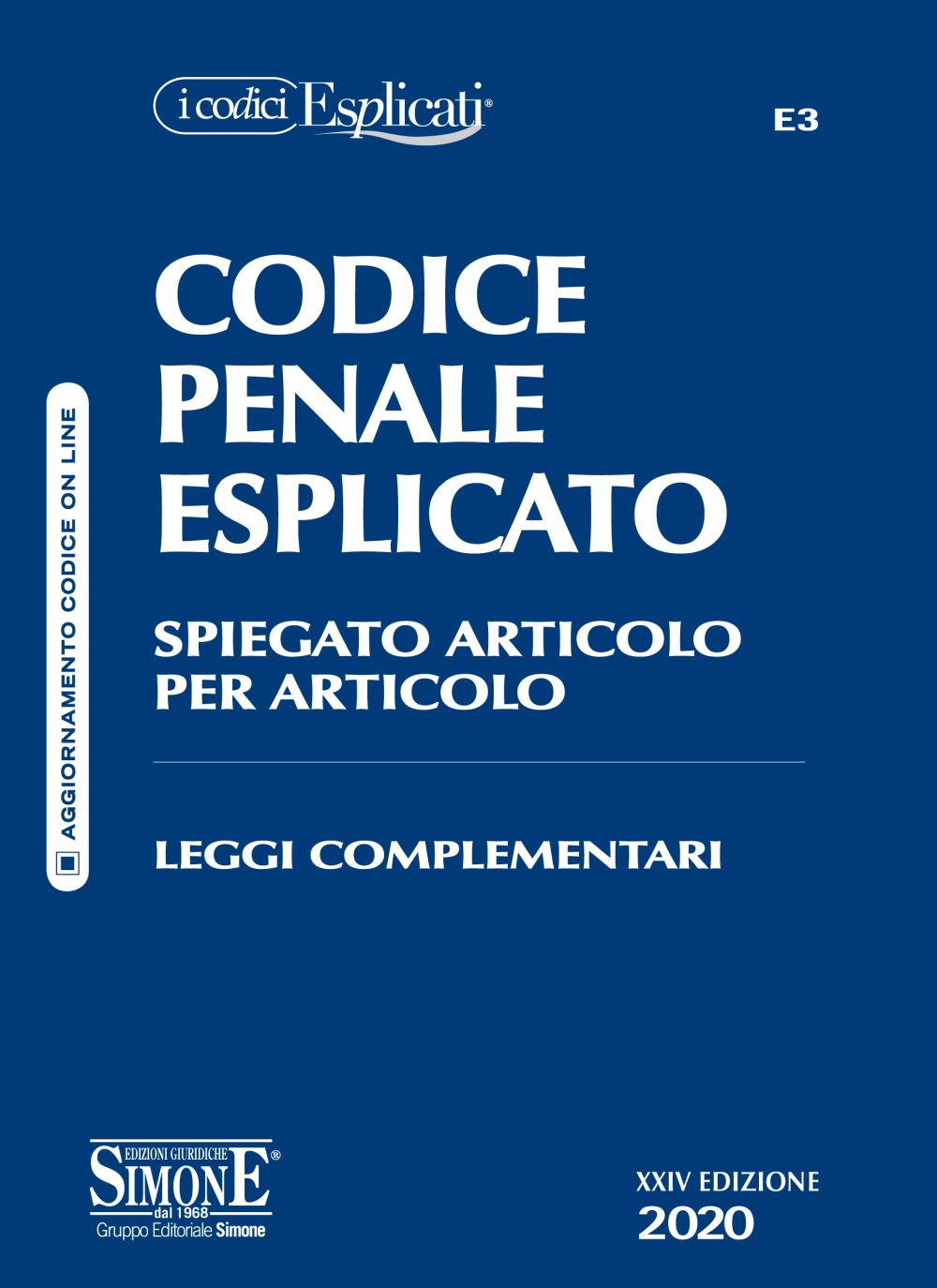 Codice Penale Esplicato spiegato Articolo per Articolo