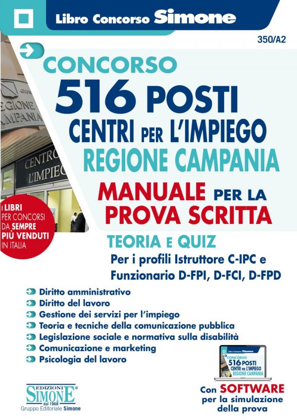 Concorso 516 posti Centri per l'impiego Regione Campania - Manuale per la prova scritta - 350/A2