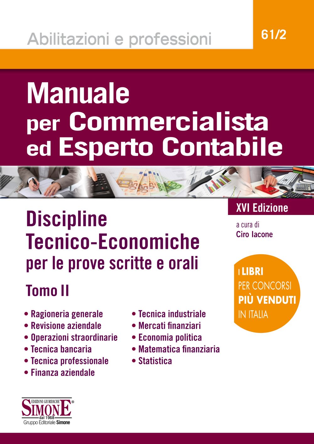 Manuale per Commercialista ed Esperto Contabile - Discipline Tecnico-Economiche - Tomo II