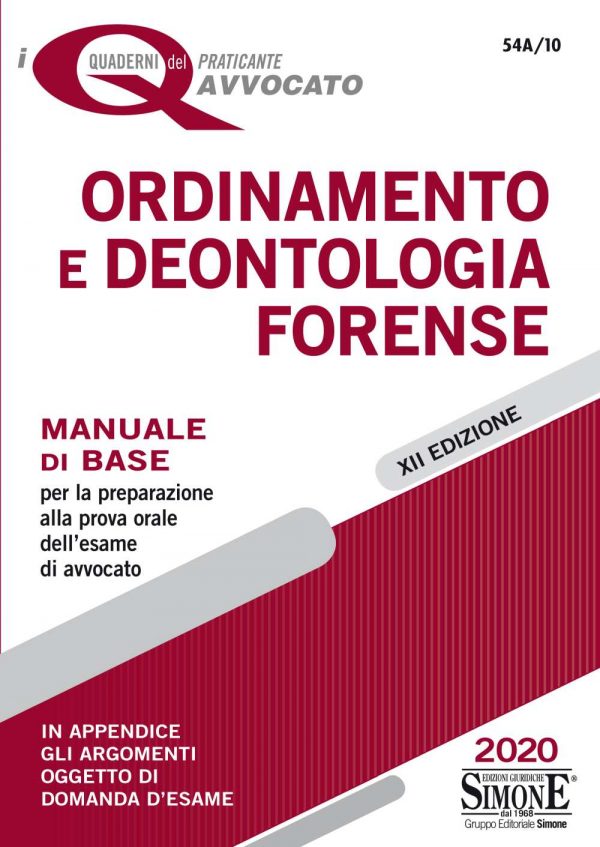 I Quaderni del praticante Avvocato - Ordinamento e Deontologia Forense