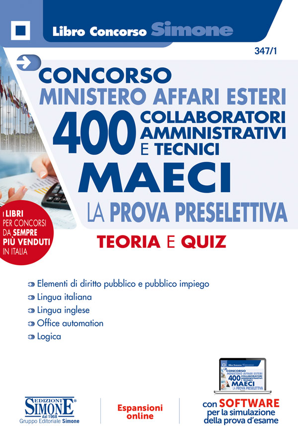 Concorso Ministero Affari Esteri - 400 Collaboratori Amministrativi e Tecnici - MAECI - La prova preselettiva - 347/1