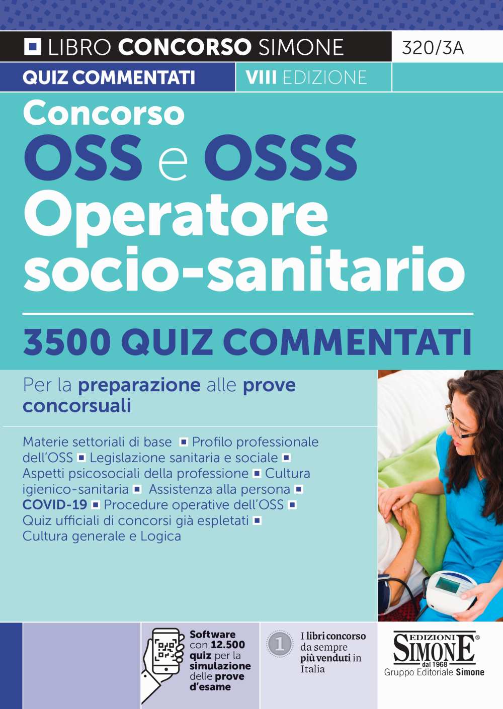 Concorso OSS e OSSS Operatore Socio-Sanitario - 3500 Quiz commentati