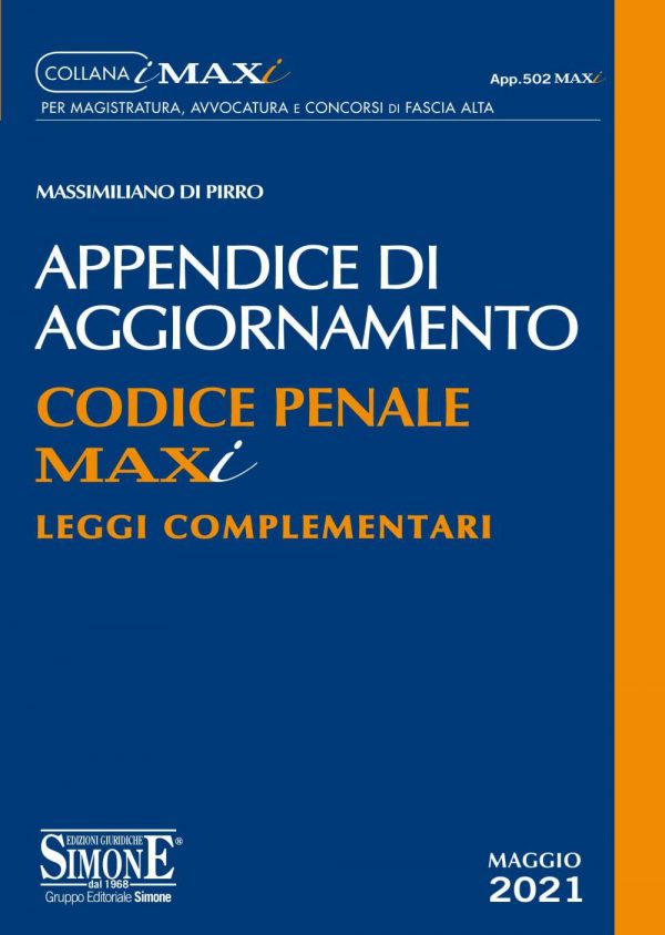 Appendice di Aggiornamento Codice Penale Maxi - Leggi complementari - App502/Maxi
