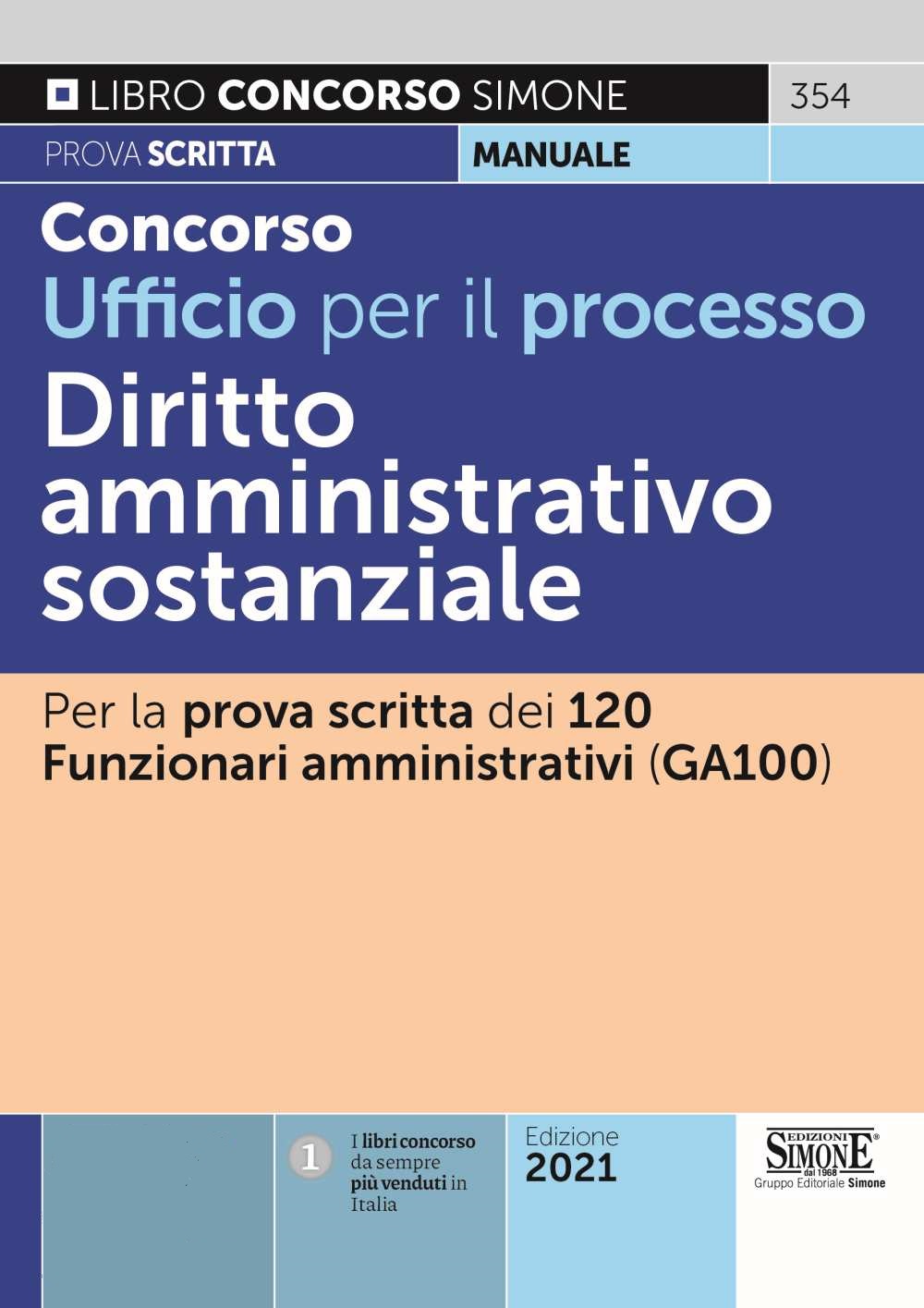 Concorso Ufficio per il processo - Diritto amministrativo sostanziale - 354