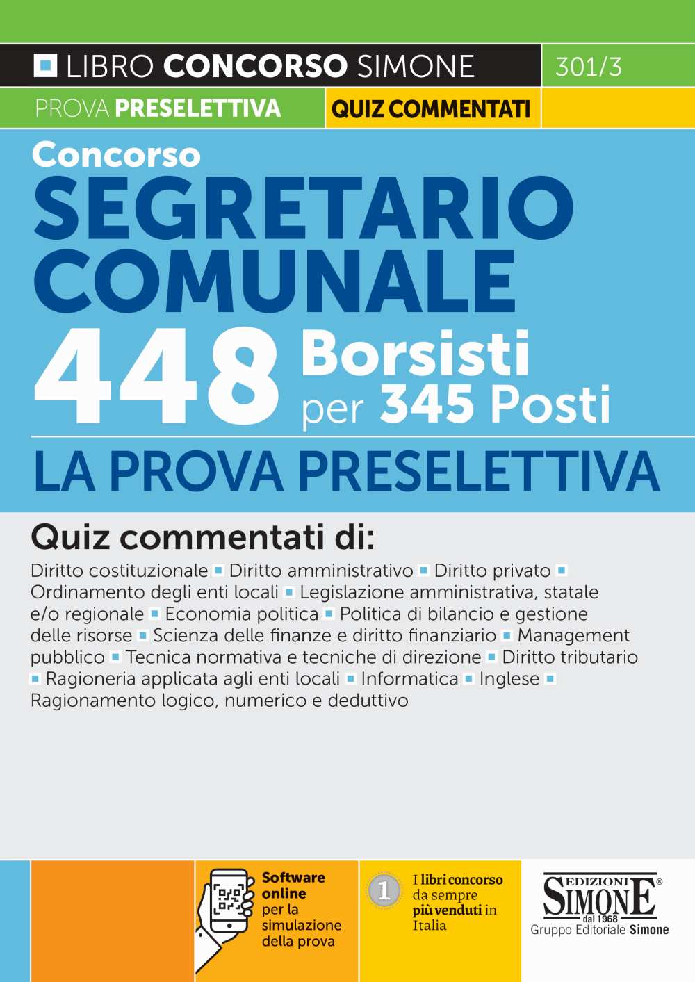 Concorso Segretario Comunale 448 Borsisti per 345 Posti - La Prova Preselettiva - 301/3