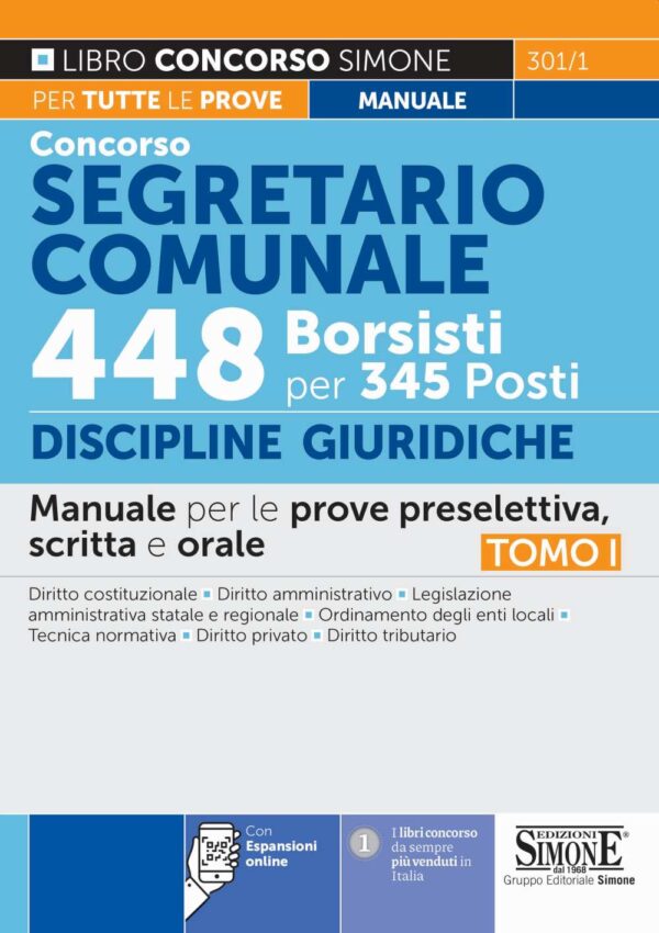 Concorso Segretario comunale 448 Borsisti per 345 Posti - TOMO I Discipline Giuridiche - Manuale