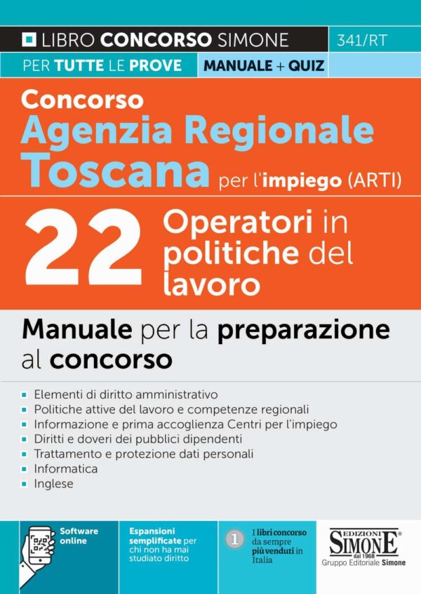 Concorso Agenzia regionale Toscana per l'impiego (ARTI) - 22 Operatori in politiche del lavoro - Manuale - 341/RT