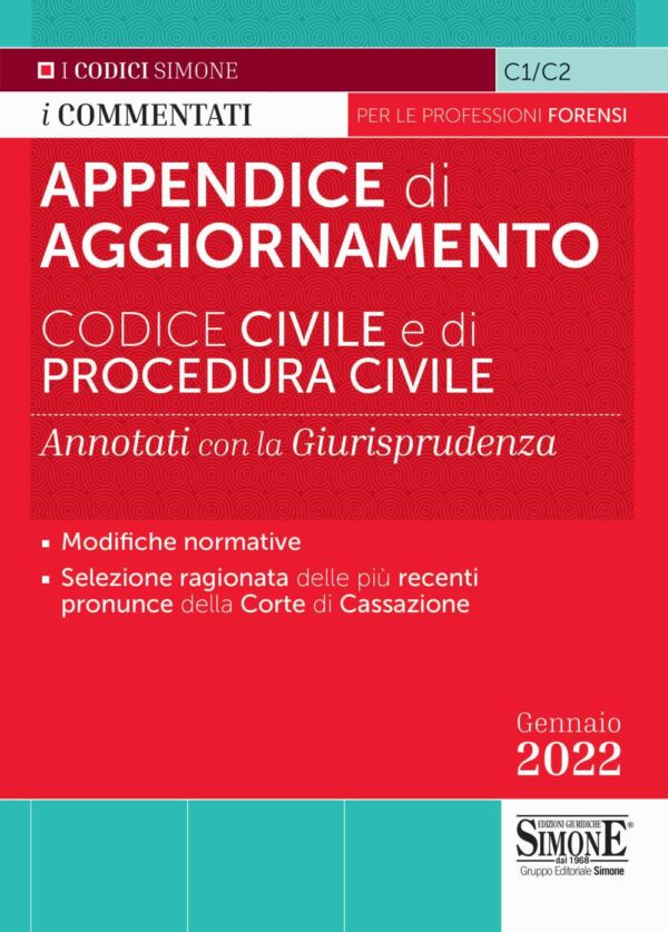 Appendice di Aggiornamento Codice Civile e di Procedura Civile - Annotati con la Giurispridenza - Gennaio 2022