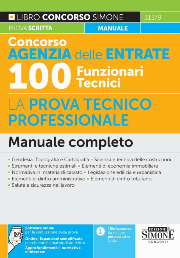 Concorso Agenzia delle Entrate 100 Funzionari Tecnici - La prova tecnico professionale - Manuale