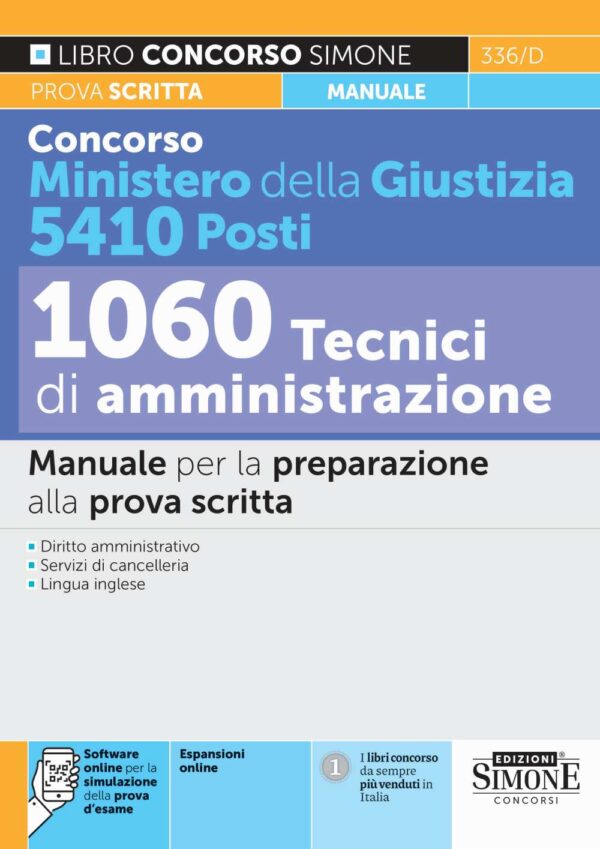 Concorso Ministero della Giustizia 5410 Posti - 1060 Tecnici di amministrazione - 336/D