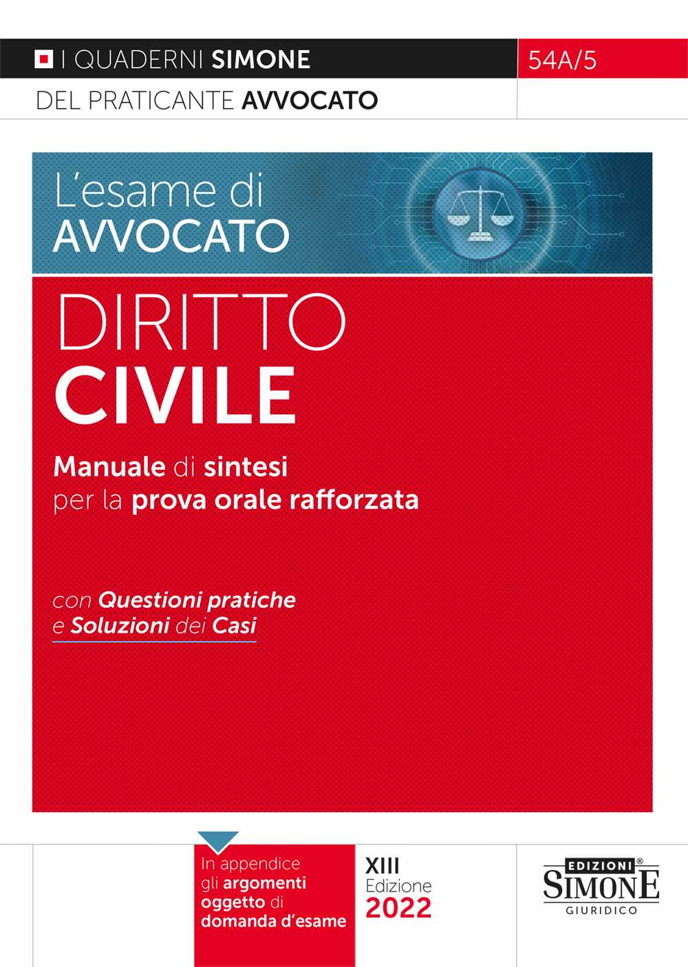 L'esame di avvocato - Diritto Civile - Manuale di sintesi per la prova orale rafforzata - 54A/5