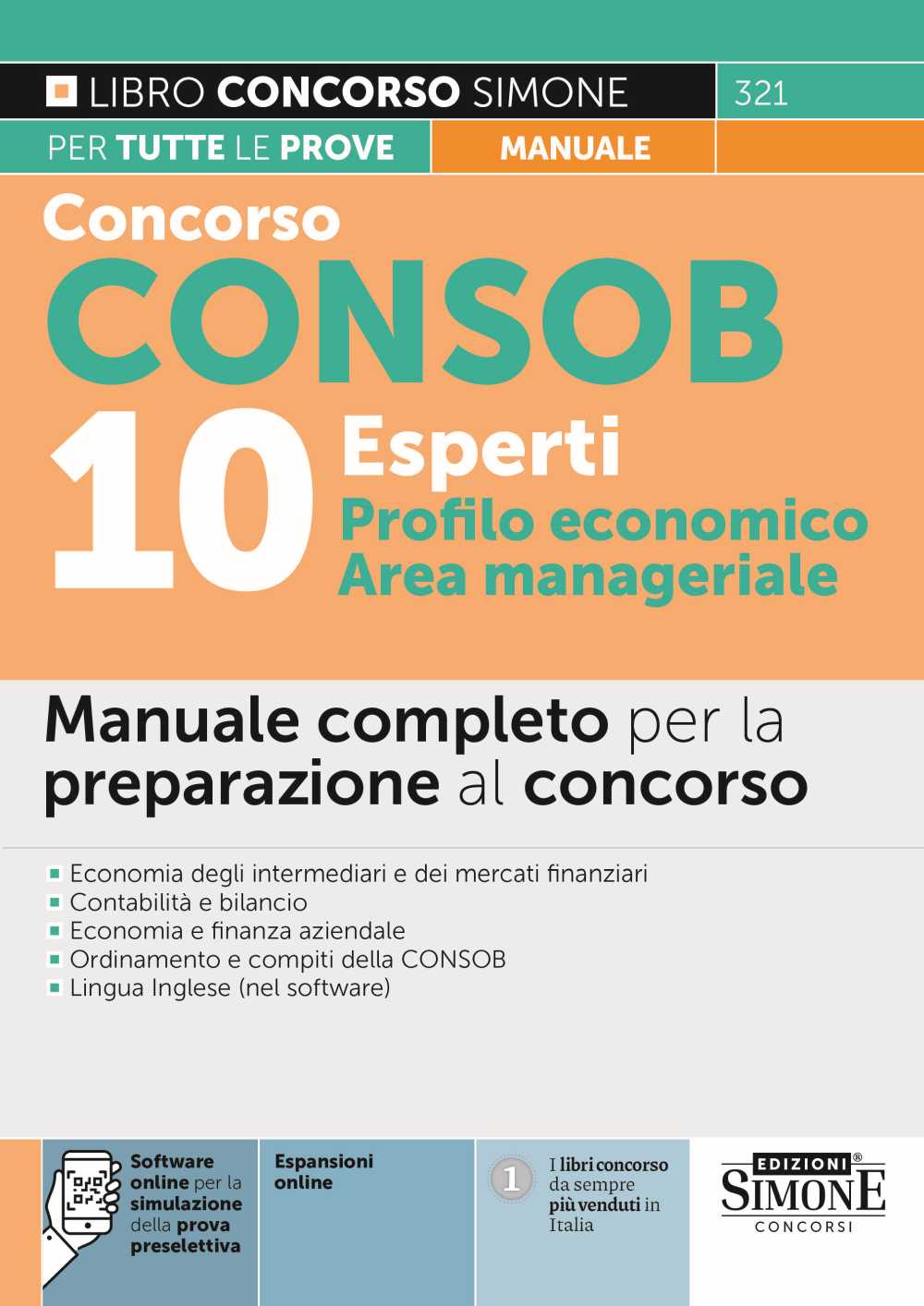 Concorso CONSOB 10 Esperti Profilo economico, Area manageriale - Manuale completo per la preparazione al concorso - 321