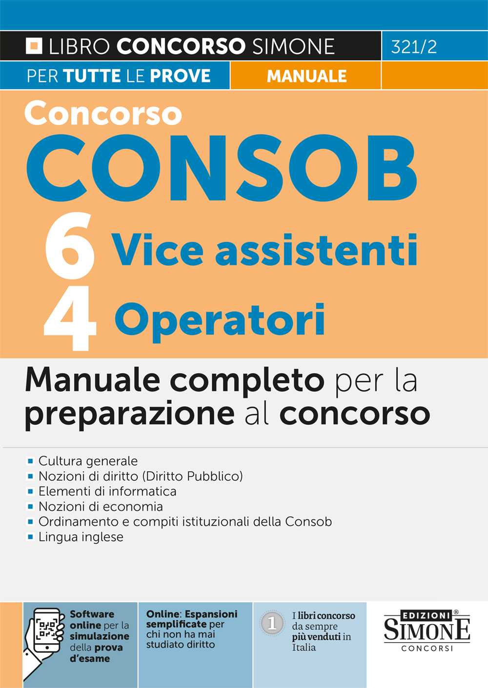 Concorso Consob - 6 Vice assistenti - 4 Operatori - Manuale per la preparazione - 321/2