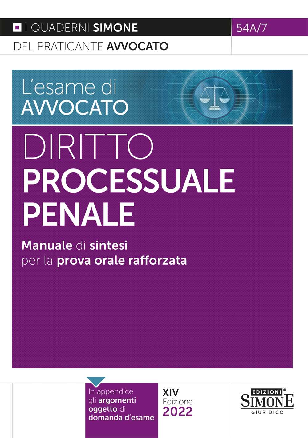 [Ebook] L'esame di avvocato - Diritto Processuale Penale - Manuale di sintesi per la prova orale rafforzata