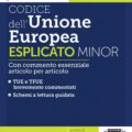 Codice dell'Unione Europea esplicato minor