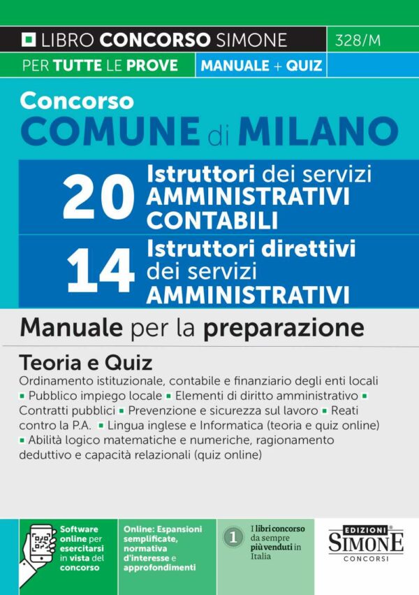 Concorso Comune di Milano 20 Istruttori dei servizi Amministrativi Contabili - 14 Istruttori direttivi dei servizi Amministrativi - Manuale - 328/M
