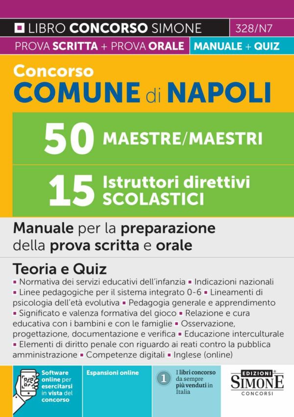 Concorso Comune di Napoli 50 Maestre/Maestri (cod SCOL/C) – 15 Istruttori direttivi Scolastici (cod. SCOL/D) - Manuale - 328/N7