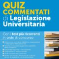 Quiz commentati di Legislazione Universitaria