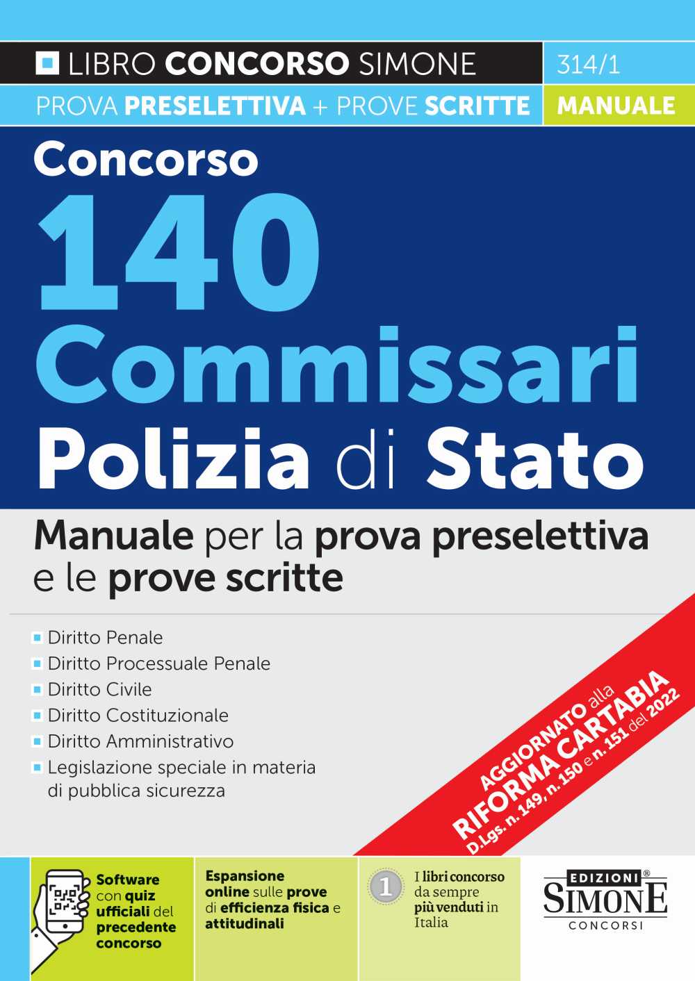 Concorso 140 Commissari Polizia di Stato - Manuale - 314/1