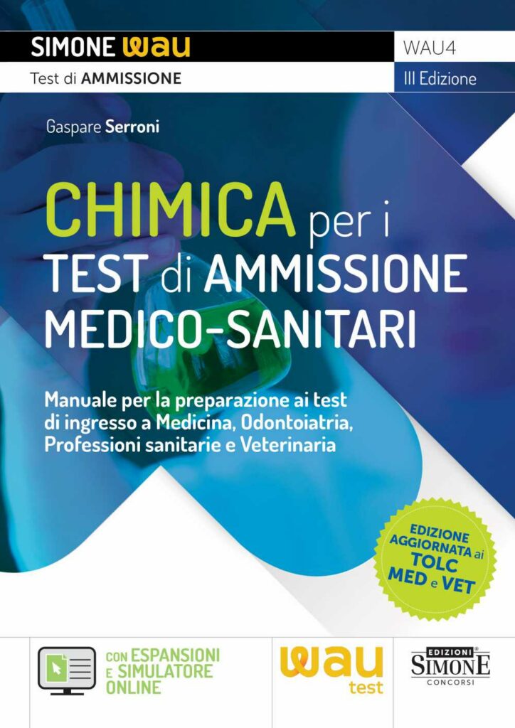 Chimica per i test di Ammissione Medico-Sanitari - WAU4