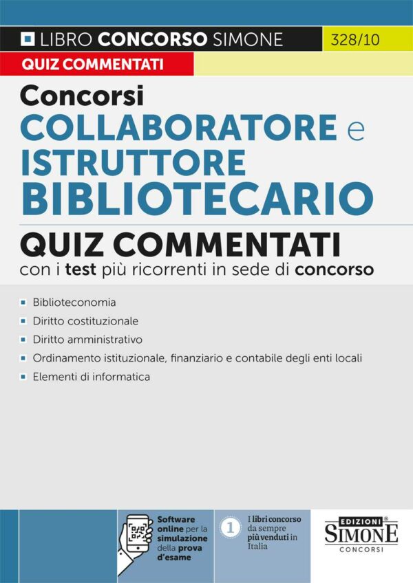 Concorsi Collaboratore e Istruttore Bibliotecario - Quiz commentati - 328/10