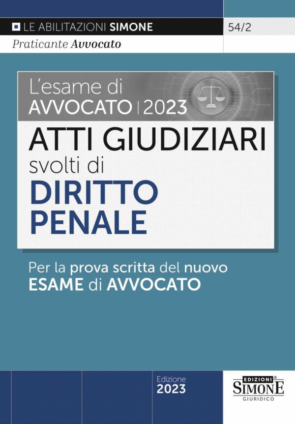 Atti Giudiziari svolti Diritto Penale