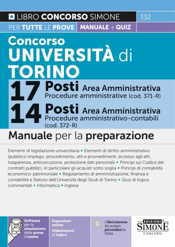 Concorso Università di Torino 17 Posti Area Amministrativa (cod. 371-R) - 14 Posti Area Amministrativa (cod. 372-R) - Manuale - 332
