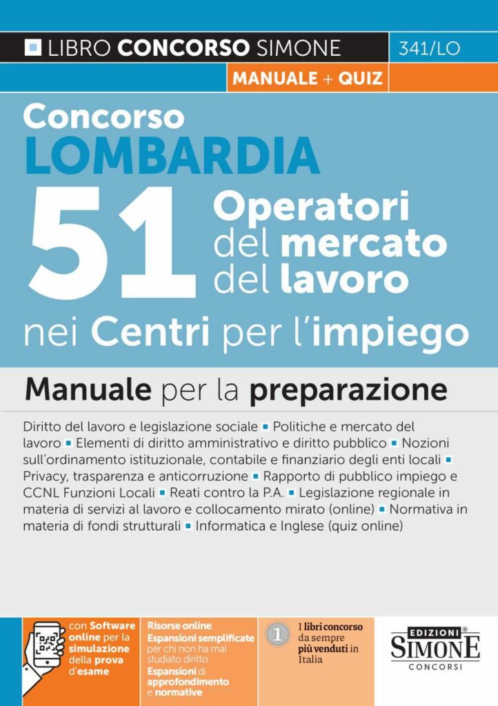 Concorso Lombardia 51 Operatori del mercato nei Centri per l'impiego - Manuale per la preparazione - 341/LO