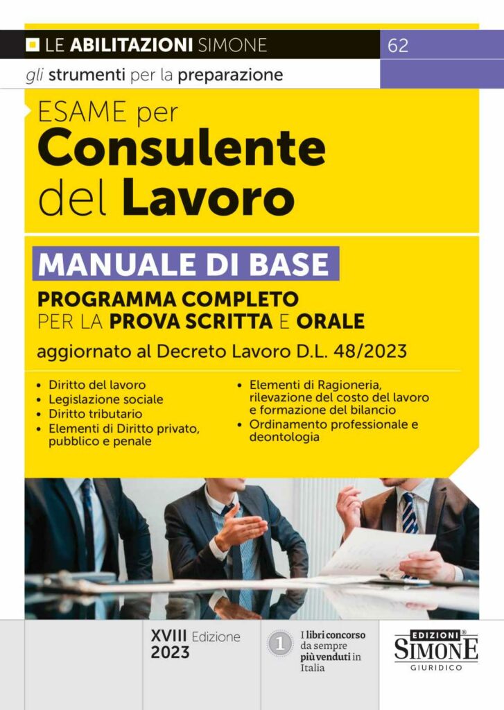 Esame Consulente Del Lavoro Esame 2023 - Edizioni Simone