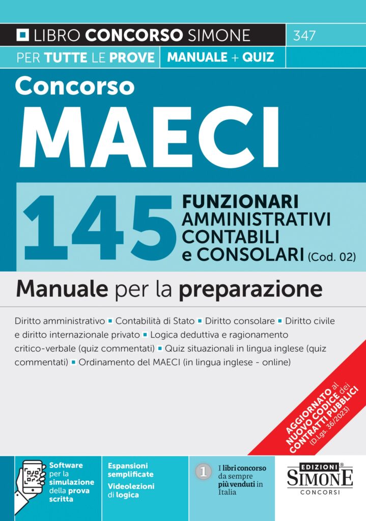 Concorso MAECI 2023 - 145 Funzionari amministrativi, contabili e consolari (Cod. 02) – Manuale - 347