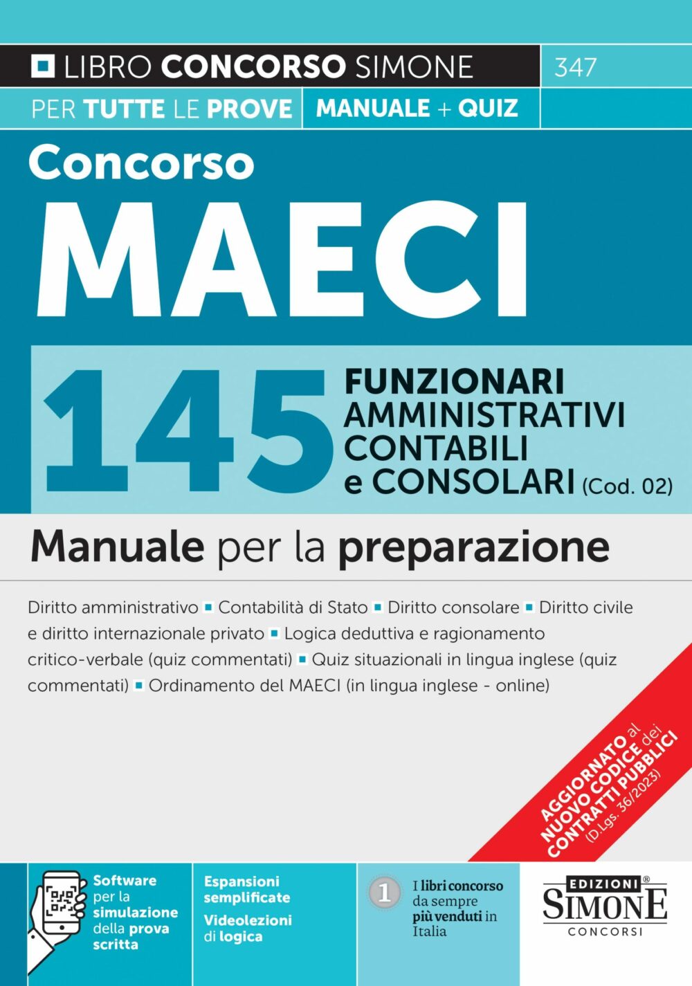 Concorso MAECI 2023 - 145 Funzionari amministrativi, contabili e consolari (Cod. 02) – Manuale - 347