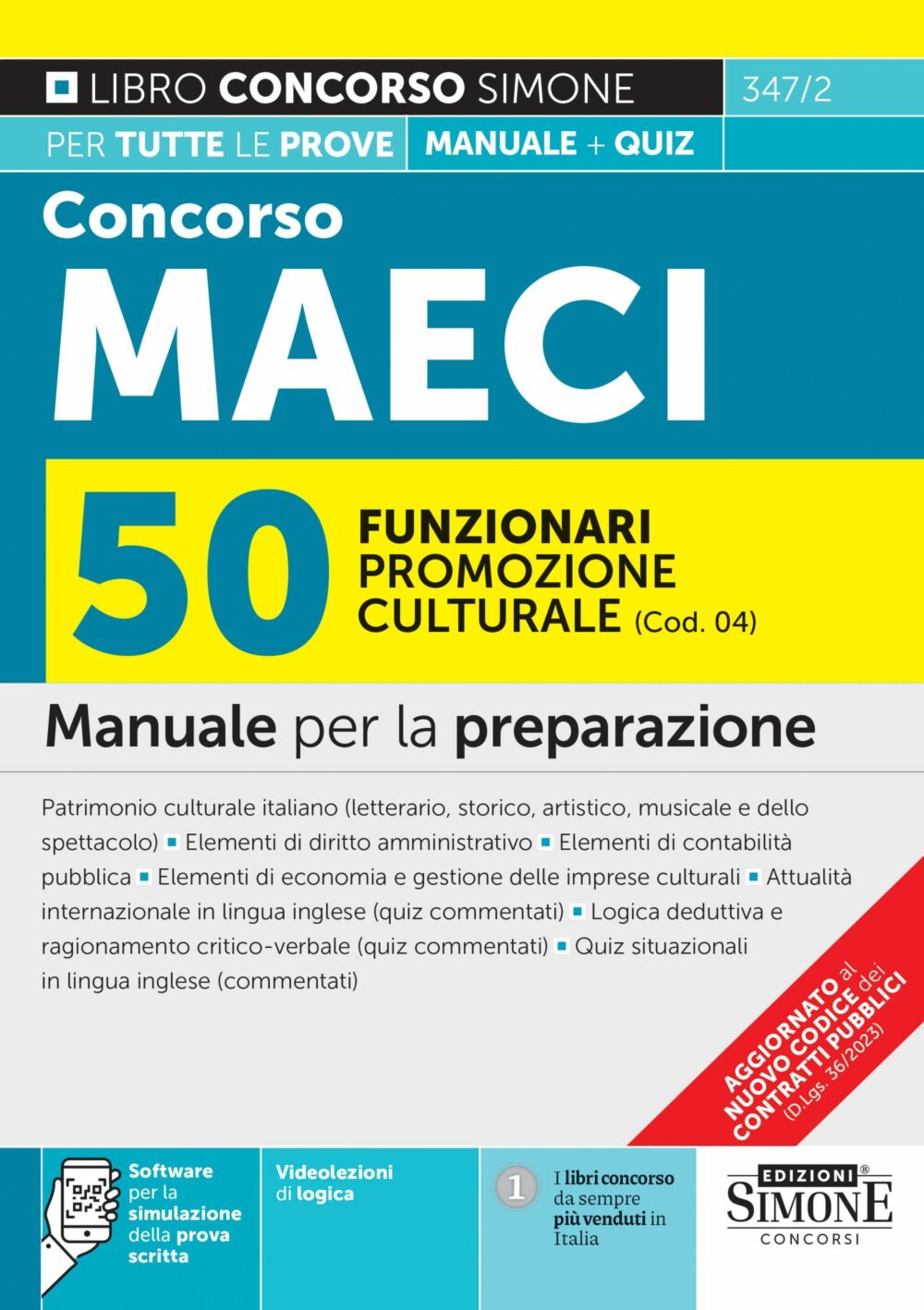 Concorso MAECI 2023 - 145 Funzionari amministrativi, contabili e consolari (Cod. 02) – Manuale - 347