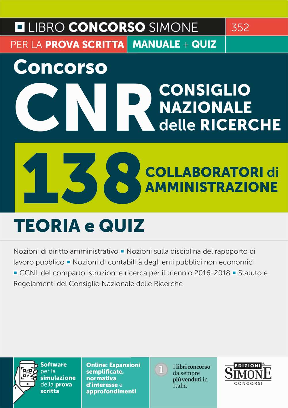 Concorso CNR Consiglio Nazionale delle Ricerche - 138 Collaboratori di amministrazione - Manuale - 352