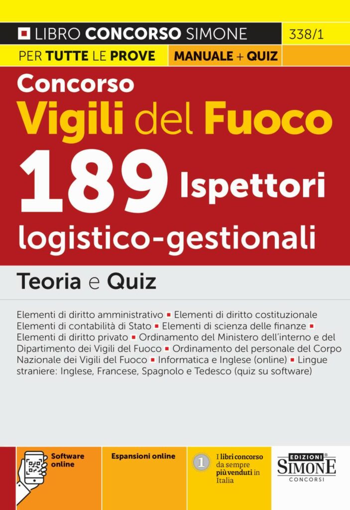 Concorso Vigili del Fuoco 189 Ispettori Logico-gestionali - Teoria e Quiz - 338/1