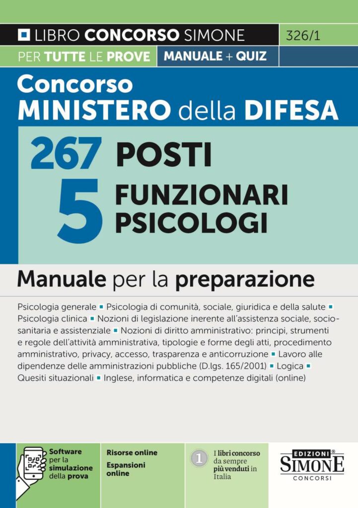 Concorso Ministero della Difesa 267 posti 5 Funzionari psicologi - Manuale - 326/1